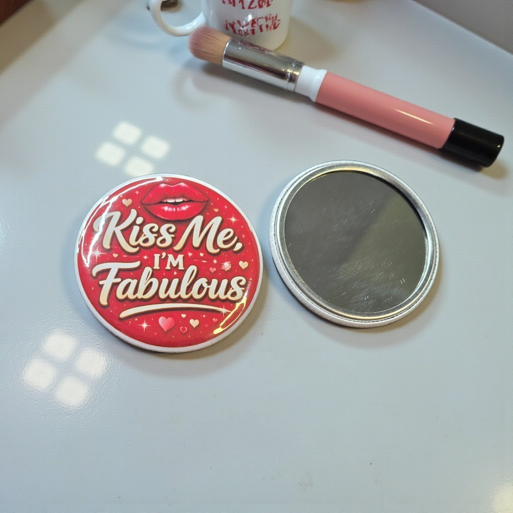 Kiss Me I'm Fabulous Pocket Mirror - front design and mirror side
