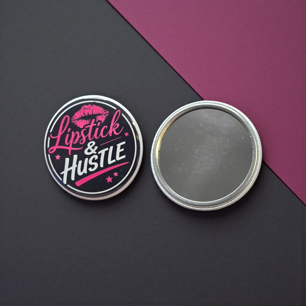 Lipstick and Hustle Pocket Mirror front design and mirror back on elegant dark surface