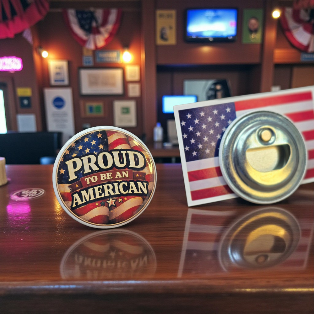 Proud to Be an American Patriotic Magnetic Bottle Opener on bar counter
