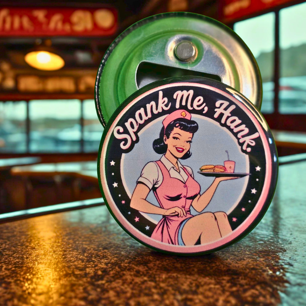 '50s Retro "Spank Me, Hank" 2.25-Inch Stamped Magnetic Bottle Opener